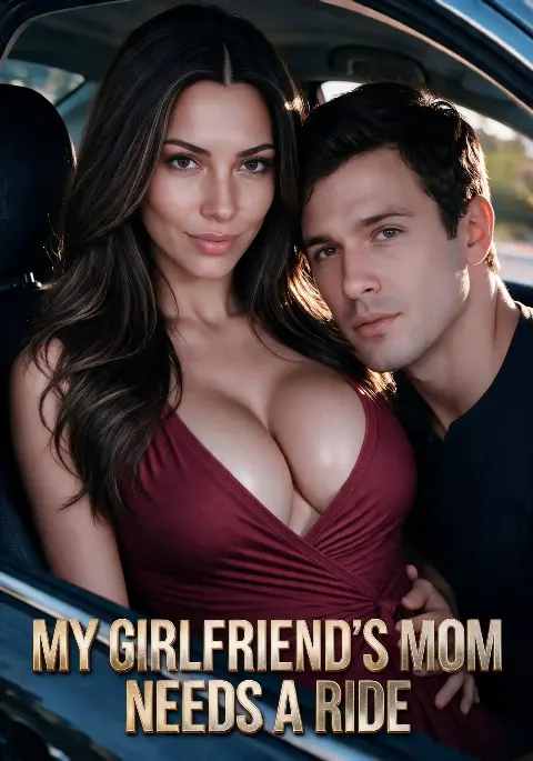 My Girlfriend's Mom Needs A Ride series poster